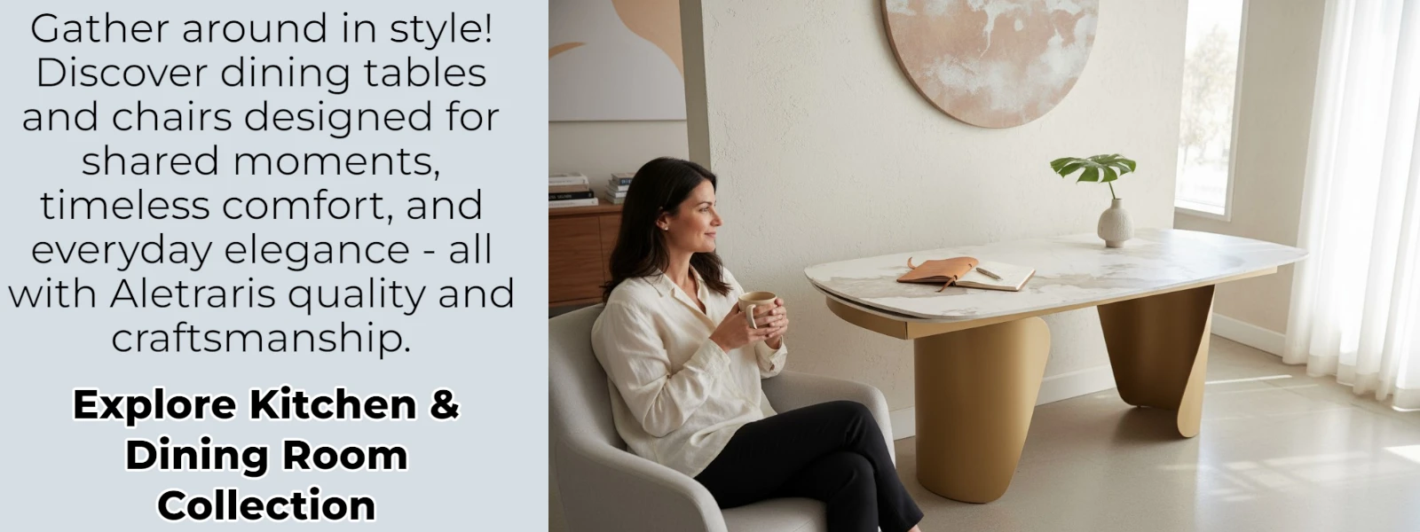 Kitchen & Dining Room Carousel Stylish dining room with wooden table and chairs, designed for shared moments and everyday elegance by Aletraris Furniture.